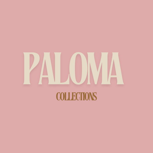 Paloma Collections